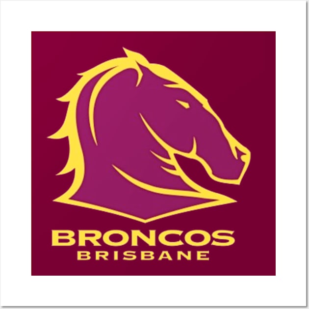 Brisbane Broncos custom logo Wall Art by zachbrayan